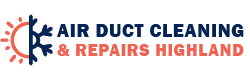 Air Duct Cleaning & Repairs Highland